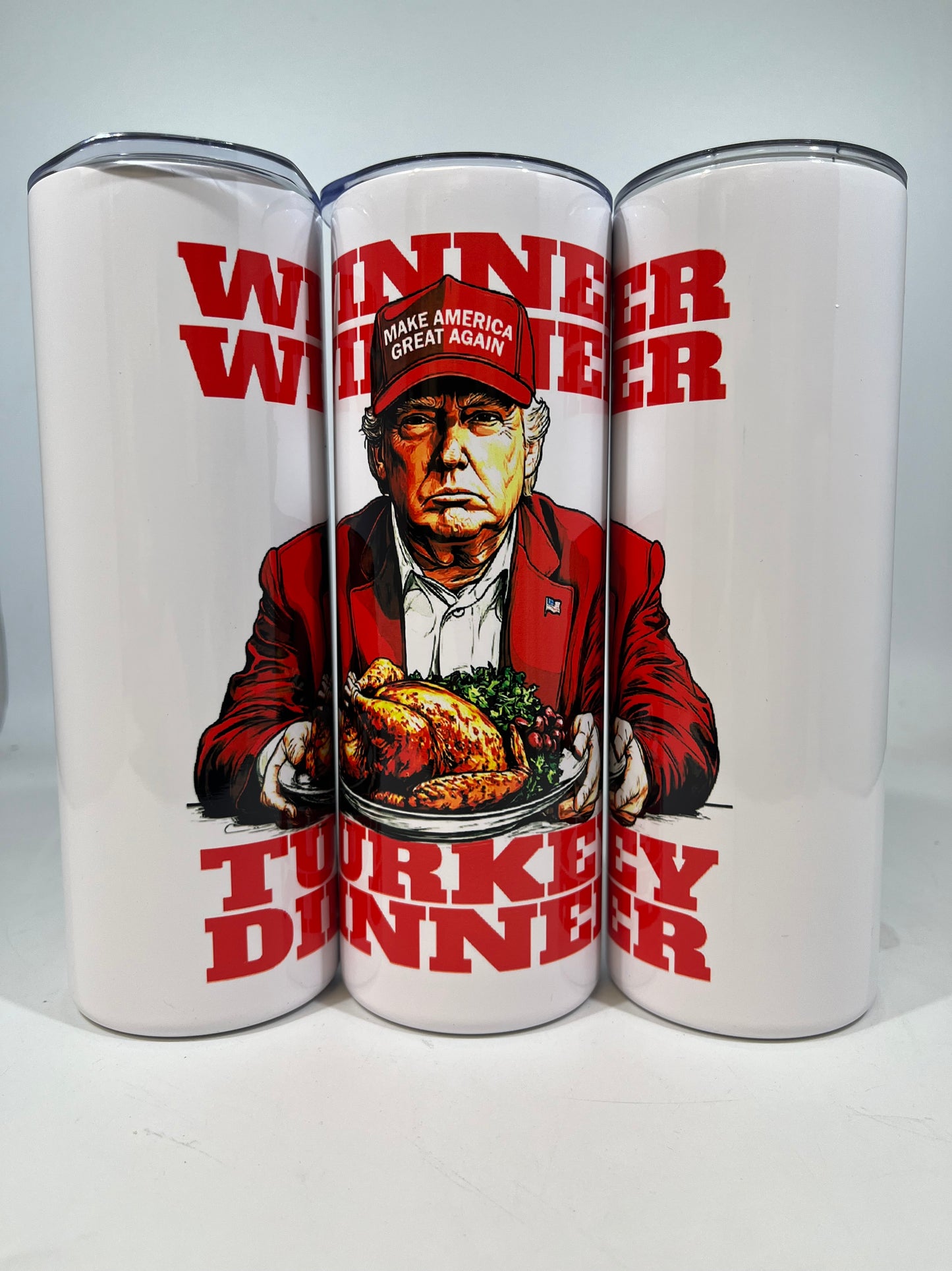 20 oz Skinny Tumbler - Winner Winner Turkey Dinner